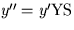 $y'' = y' {\rm YS}$